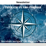 img Newsletter: Thematic Funds Compass: Helping investors navigate the Thematic Investing Universe