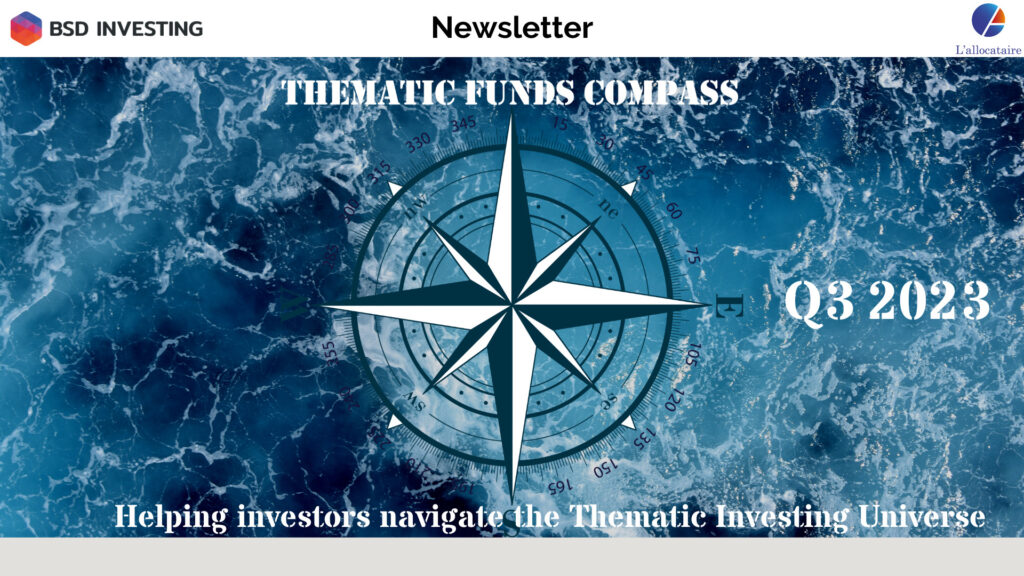 img Newsletter: The Thematic Compass – Q3 2023 Thematic funds quarterly update for institutional investors