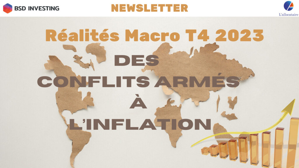 img Newsletter : Réalités Macroéconomiques, Des Conflits Armés à l’Inflation