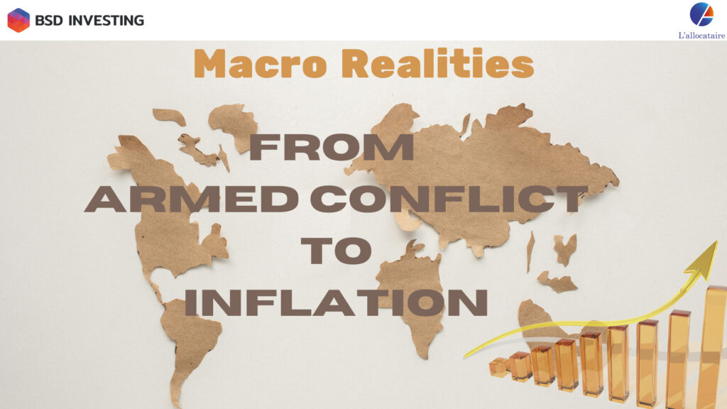 img Macroeconomic realities: From Armed Conflicts to Inflation